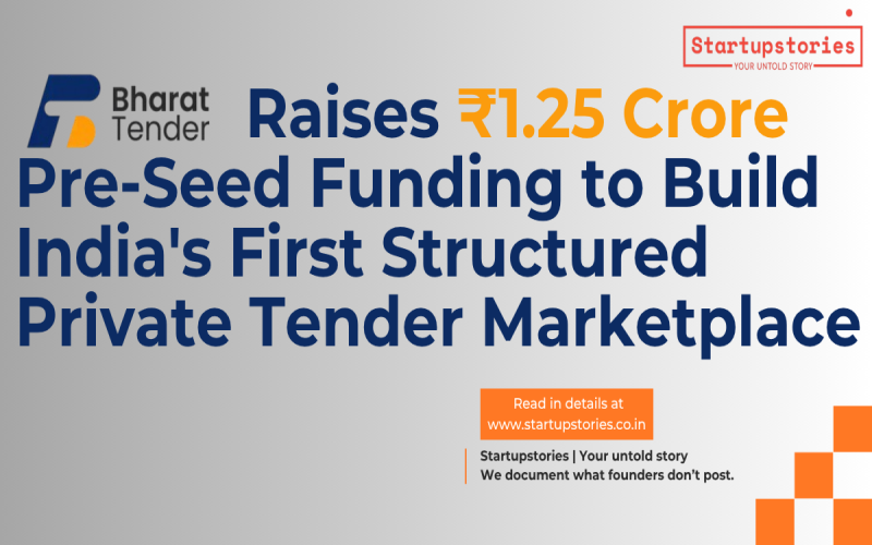 Bharat Tender   Raises ₹1.25 Crore  Pre-Seed Funding to Build Indias First Structured  Private Tender Marketplace