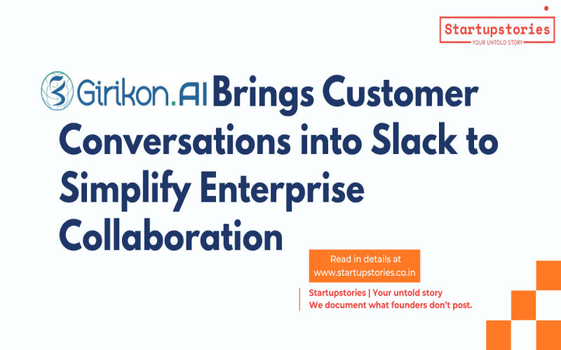 Girikon.AI Brings Customer Conversations into Slack to Simplify Enterprise Collaboration